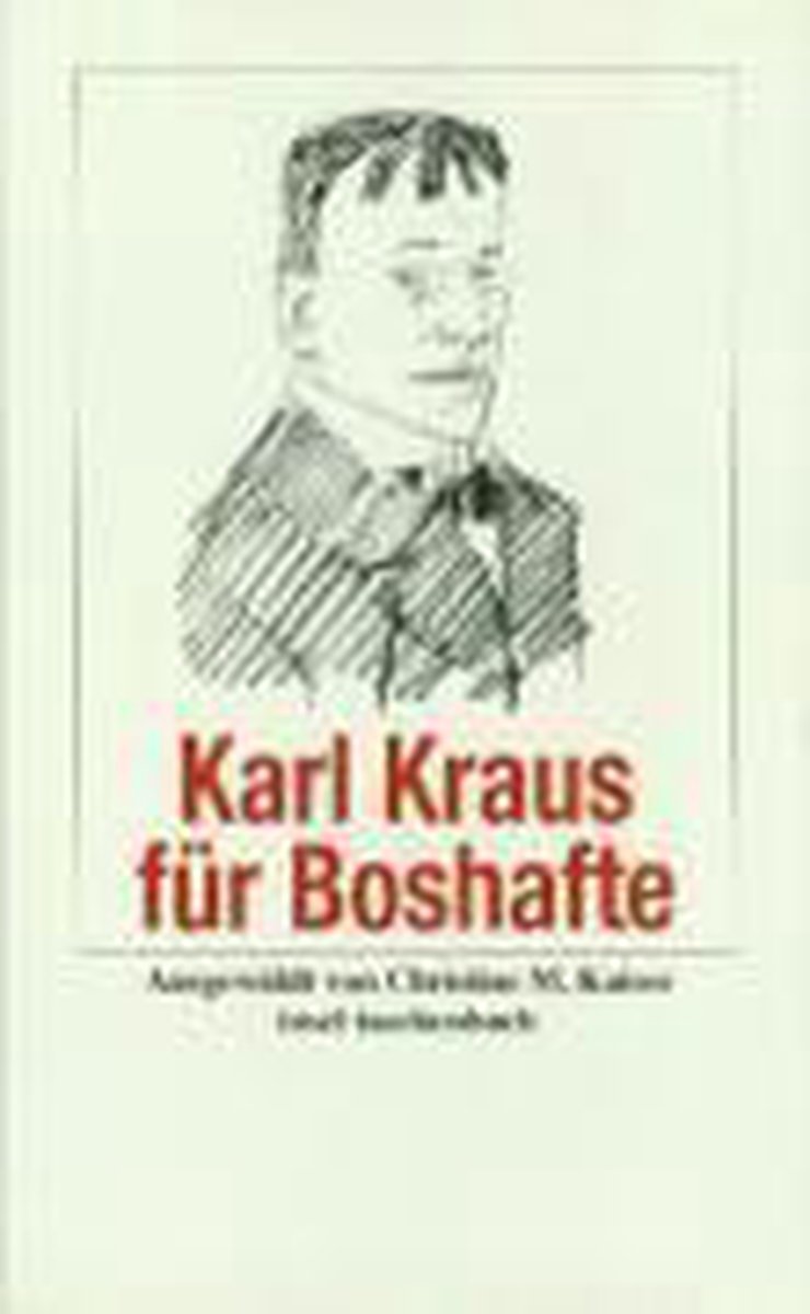 Karl Kraus für Boshafte