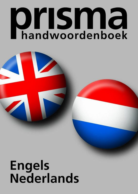 Prisma handwoordenboek / Engels-Nederlands / Prisma handwoordenboeken