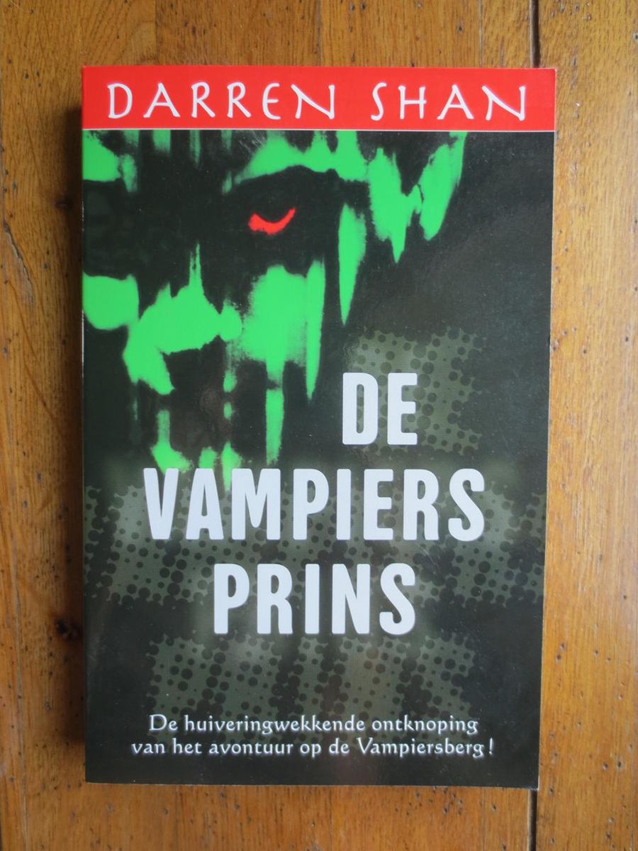 De vampiersprins / De wereld van Darren Shan / 6