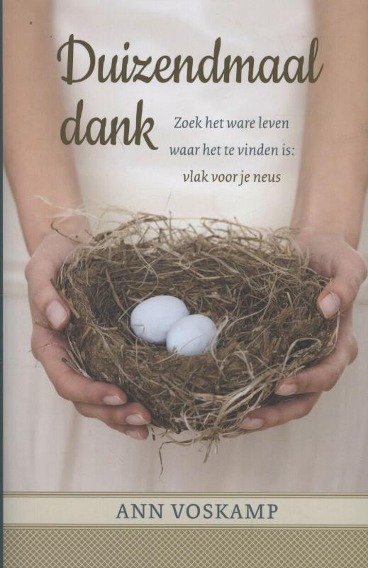 Ann Voskamp Duizendmaal Dank