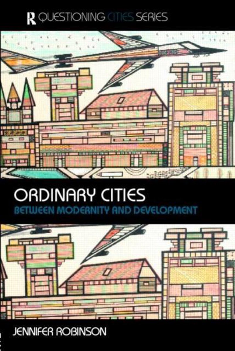 boekenbalie_9780415304887_cover Ordinary Cities Between Modernity