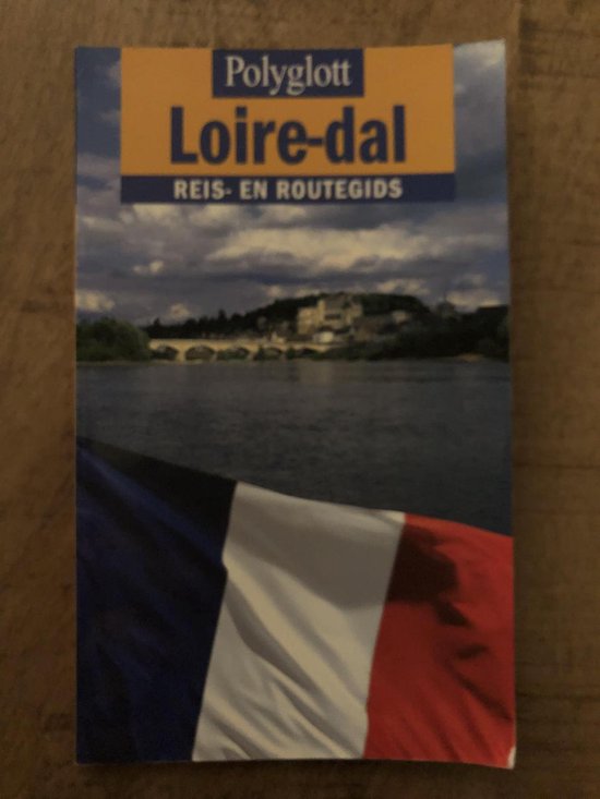Loire-dal / Polyglott reis- en routegids