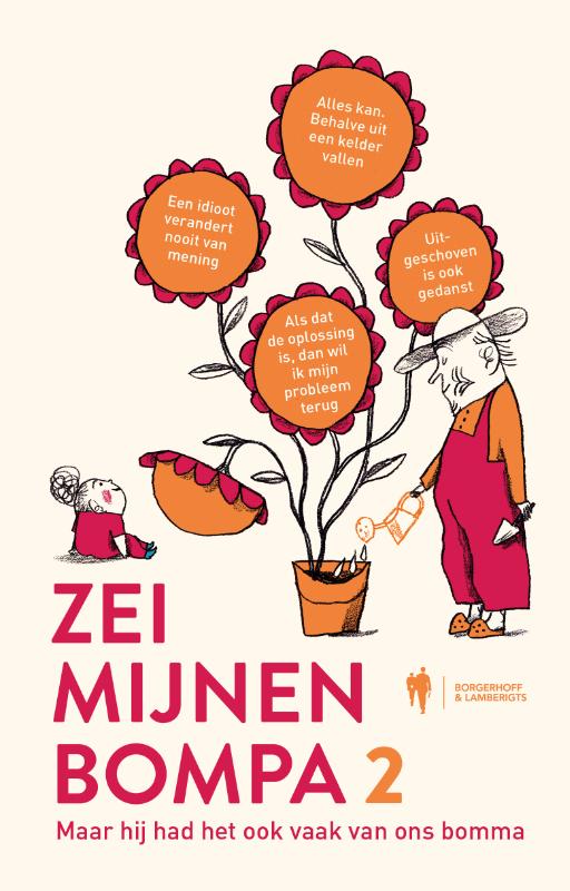 Zei mijnen bompa, maar hij had het ook vaak van ons bomma / 2