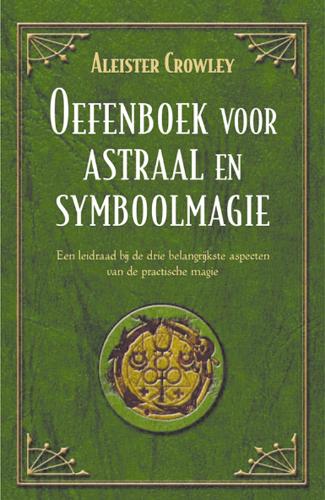Oefenboek Voor Astraal- En Symboolmagie
