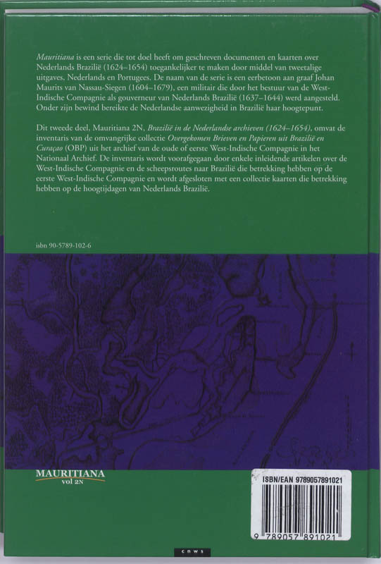 Brazilië in de Nederlandse archieven (1624-1654) / 2N / Mauritiana / CNWS publications / 140 achterkant