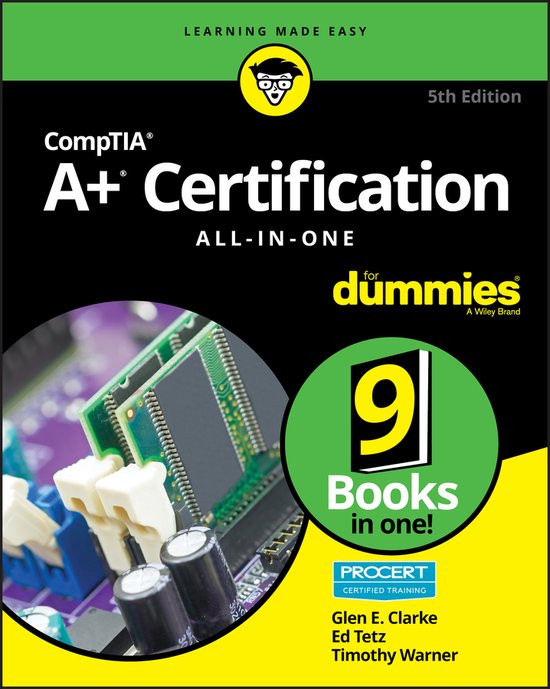 Glen E Clarke CompTIA A+ Certification All-in-One For Dummies