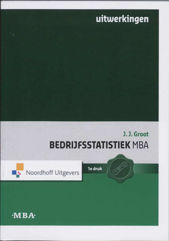 Bedrijfsstatistiek MBA Uitwerkingen