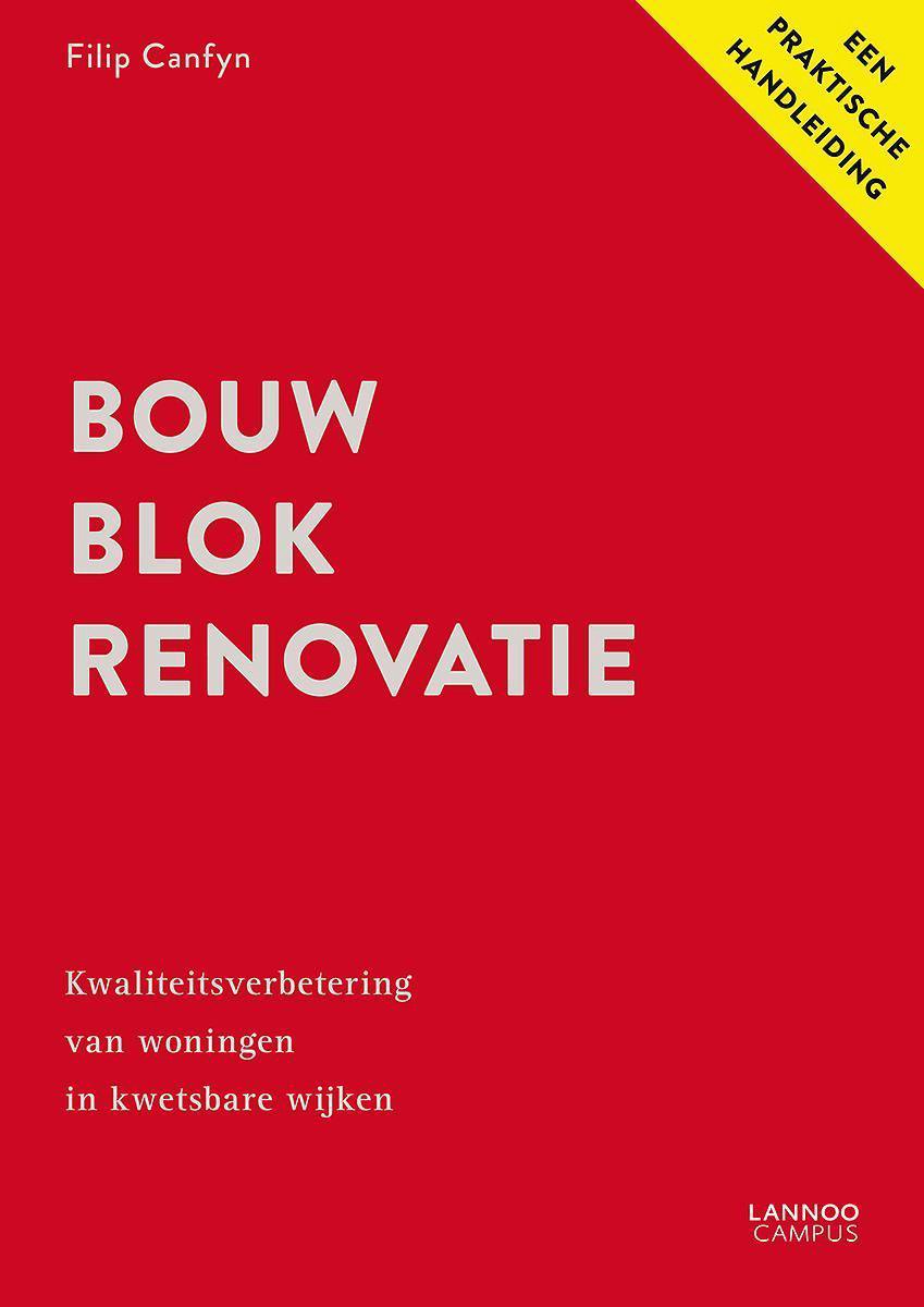 BOUWBLOKRENOVATIE