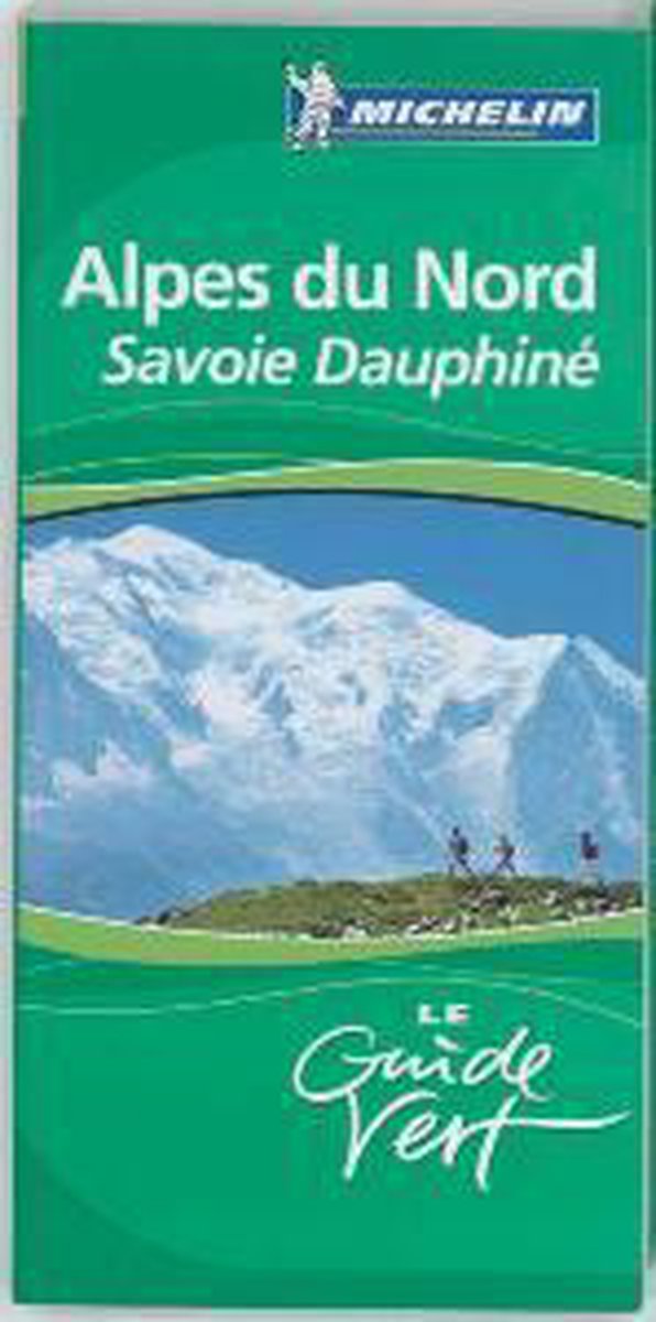 Alpes du Nord Savoie Dauphine