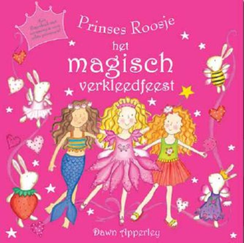 Prinses roosje magische verkleedfeest