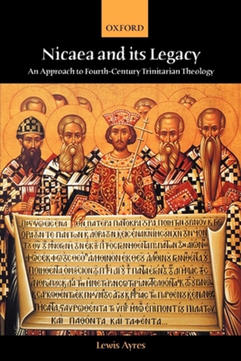Nicaea & Its Legacy