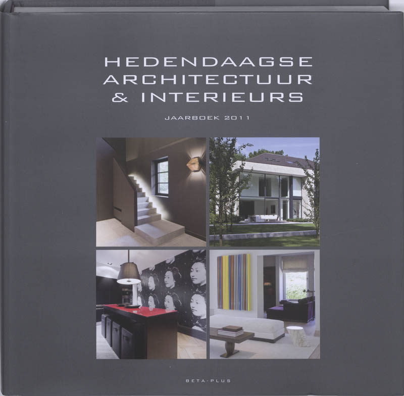 Hedendaagse Architectuur En Interieurs Jaarboek 2011