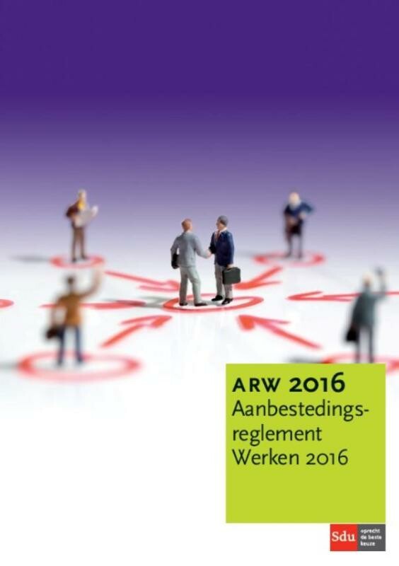 Aanbestedingsreglement Werken / 2016