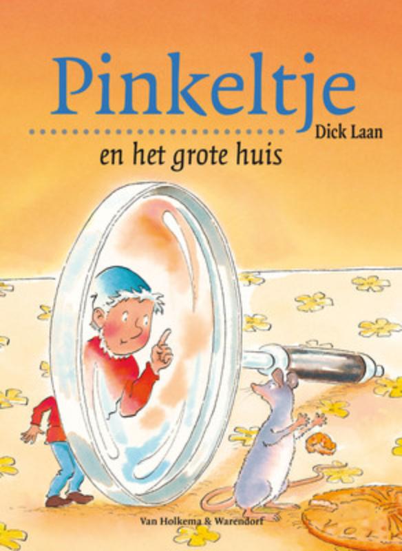Dick Laan Pinkeltje En Het Grote Huis / Pinkeltje / 5