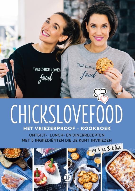 Chickslovefood: Het vriezerproof-kookboek / Chickslovefood / 9