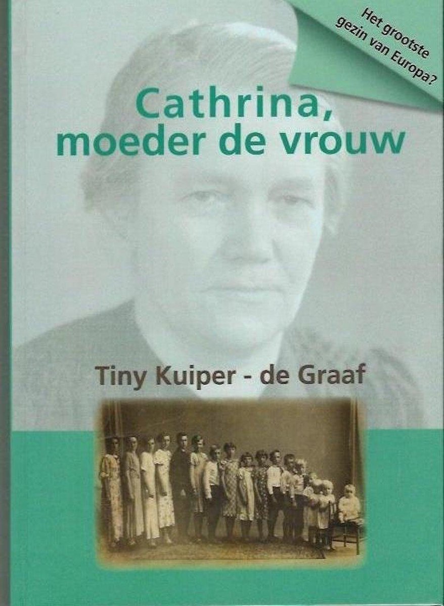 Cathrina, moeder de vrouw