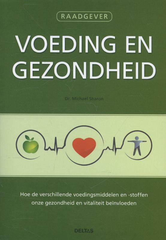 Voeding en gezondheid / Raadgever