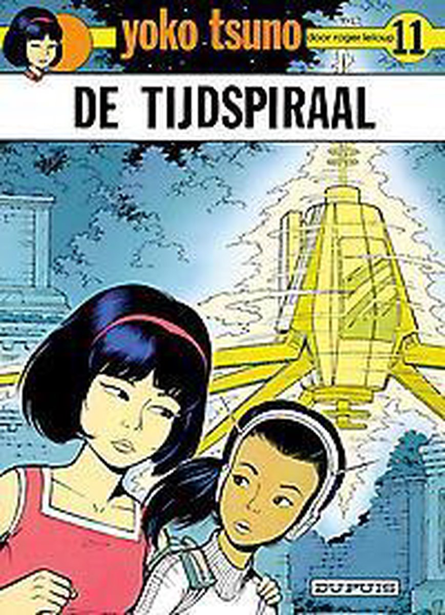 boekenbalie_9789031406753_cover De tijdspiraal / Yoko Tsuno / 11