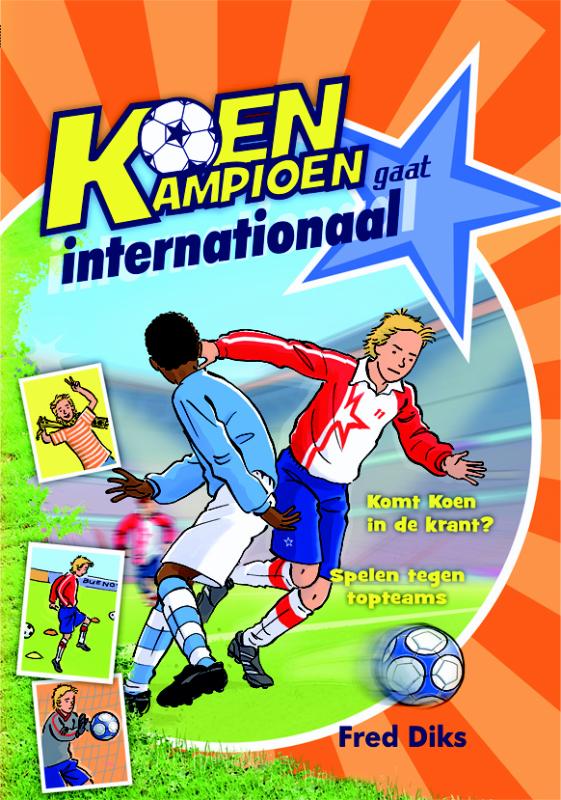 boekenbalie_9789020669220_cover Koen Kampioen gaat internationaal / Koen Kampioen 9+