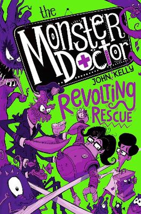 The Monster Doctor Revolting Rescue