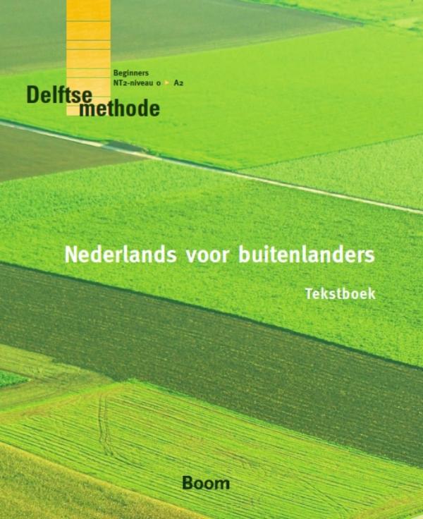 Nederlands voor buitenlanders 4E / Tekstboek / De Delftse methode