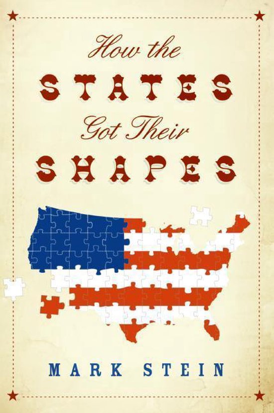 How The States Got Their Shapes