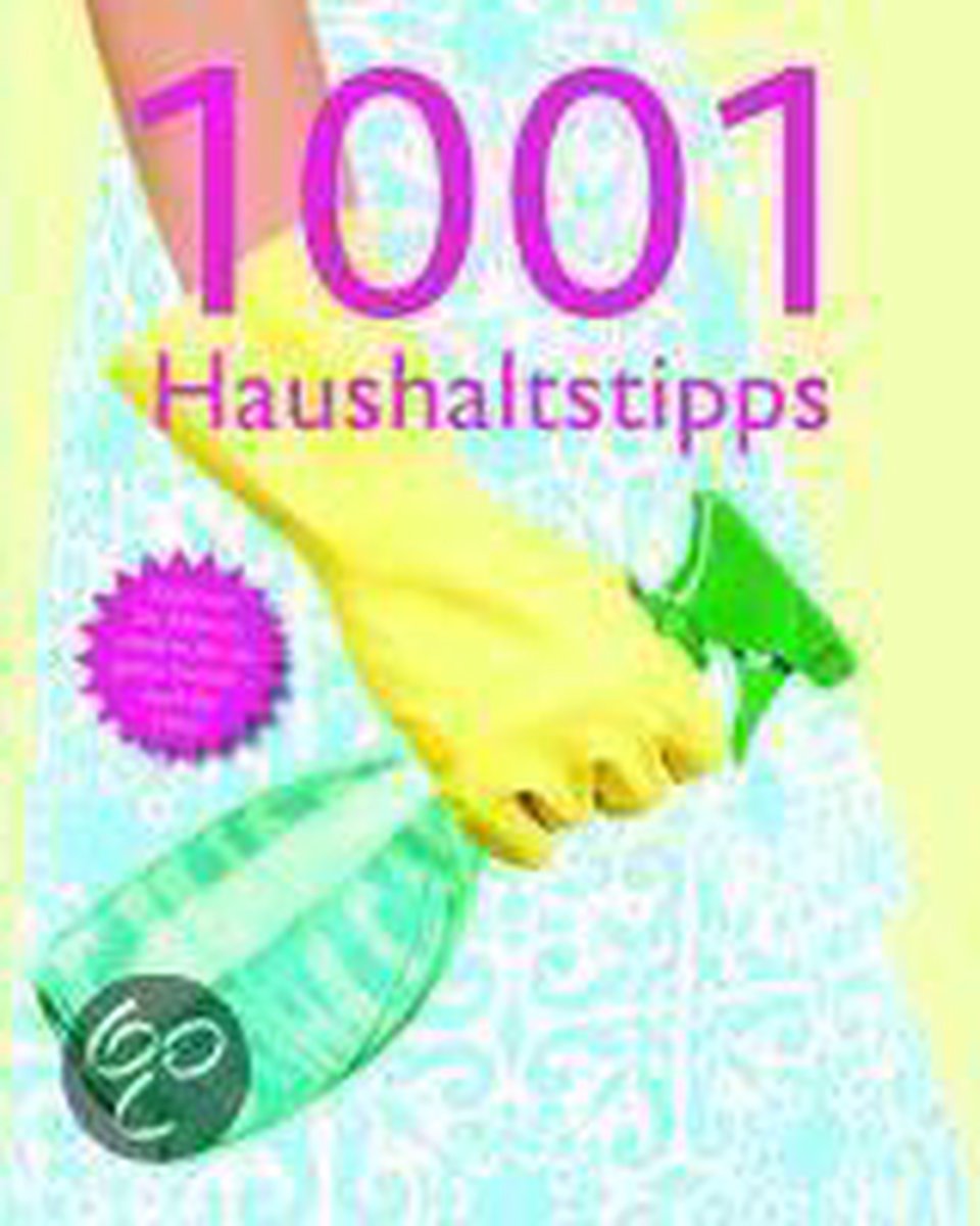 1001 Haushaltstipps