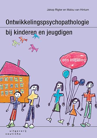 Malou van Hintum Ontwikkelingspsychopathologie Bij Kinderen En Jeugdigen