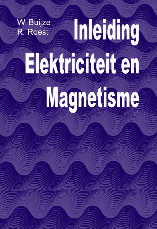 Inleiding elektriciteit en magnetisme