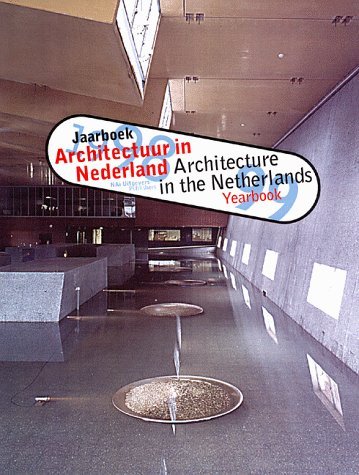 Architecture in the Netherlands, Yearbook 1998-1999