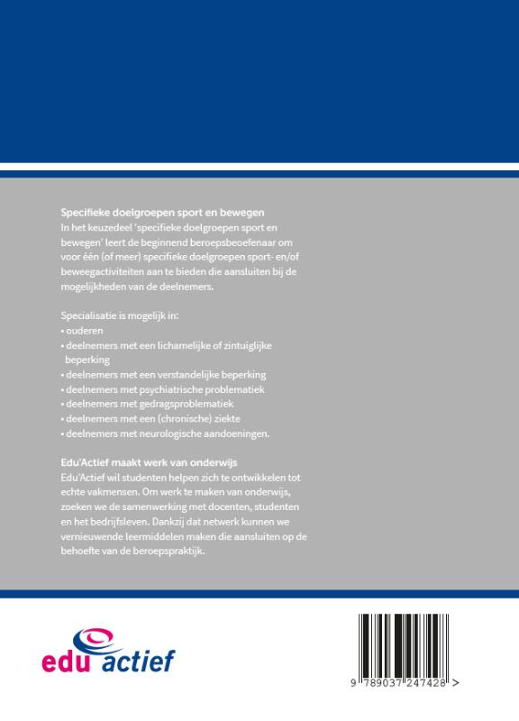 Specifieke doelgroepen sport en bewegen / Keuzedelen Specifieke doelgroepen sport en bewegen / Keuzedelen achterkant