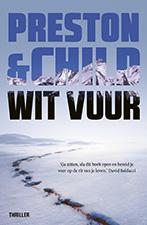 Wit vuur / Pendergast thriller / 13