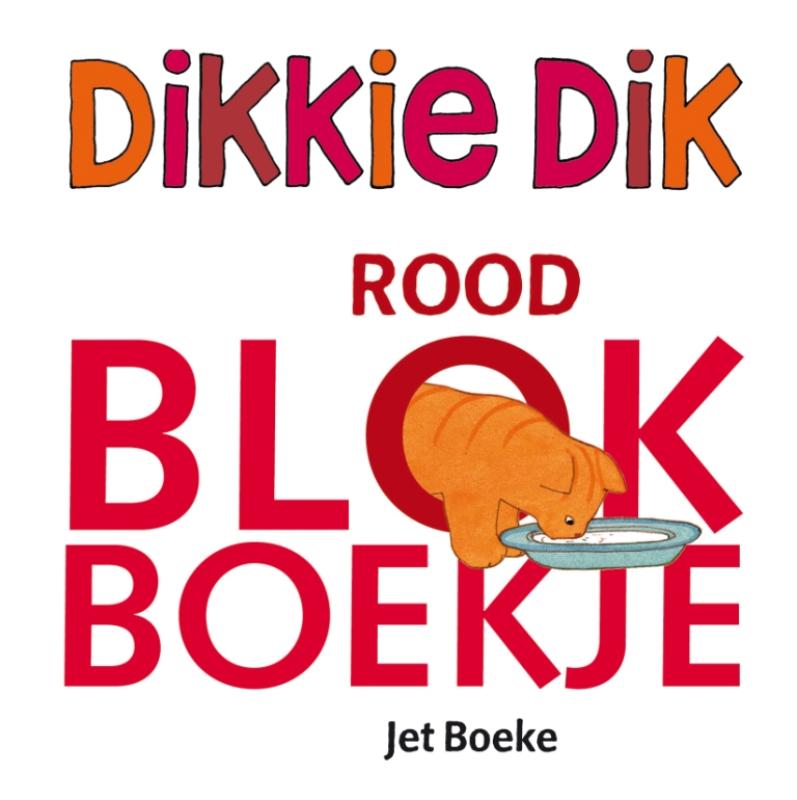 Rood blokboekje / Dikkie Dik