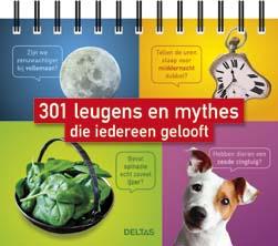 301 leugens en mythes die iedereen gelooft