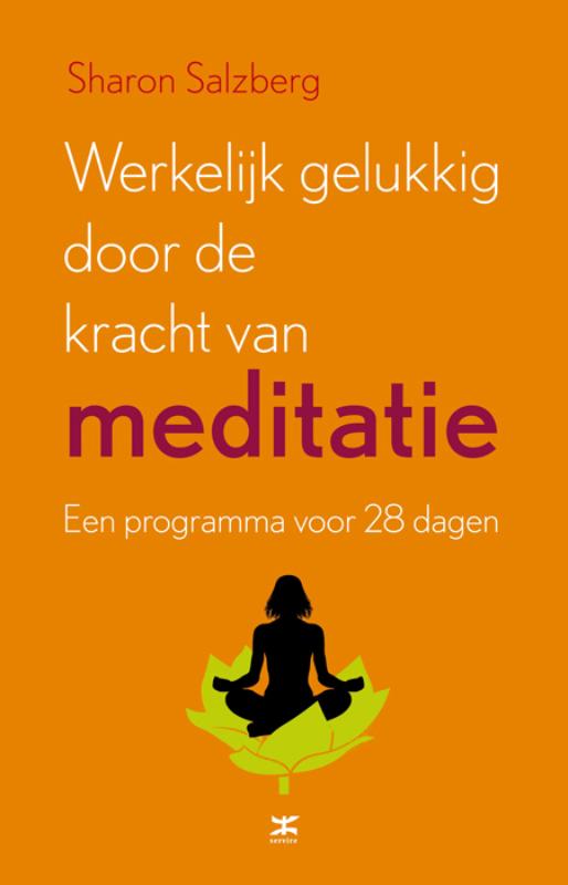 boekenbalie_9789021550466_cover Werkelijk gelukkig door de kracht van meditatie