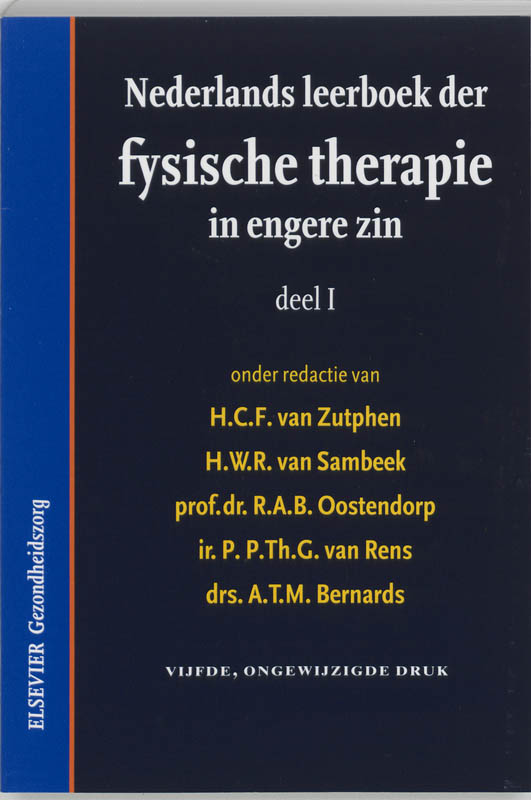 H.C.F. van Zutphen Nederlands Leerboek Der Fysische Therapie In Engere Zin 1 / 1