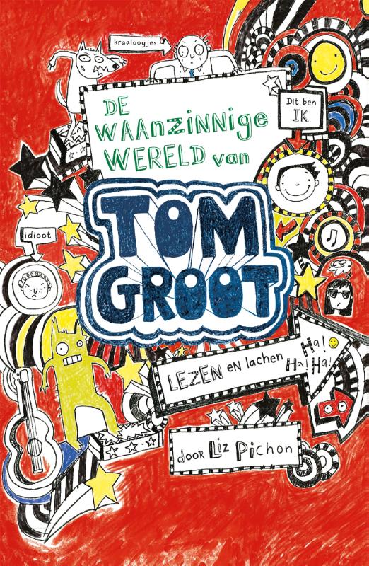 boekenbalie_9789025750220_cover De waanzinnige wereld van Tom Groot / Tom Groot / 1
