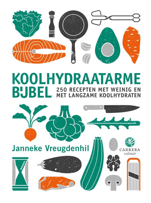Janneke Vreugdenhil Koolhydraatarme Bijbel