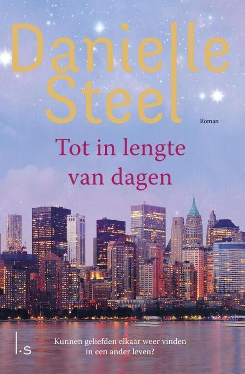 Danielle Steel Tot In Lengte Van Dagen (Special Rebo 2020)