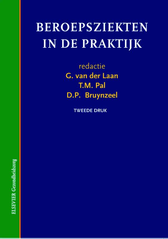 Beroepsziekten In De Praktijk / Elsevier Gezondheidszorg