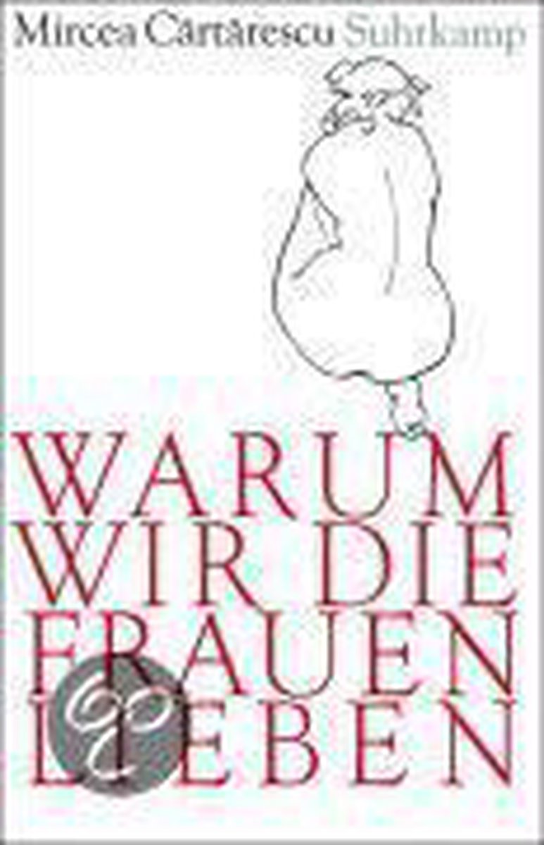Warum wir die Frauen lieben
