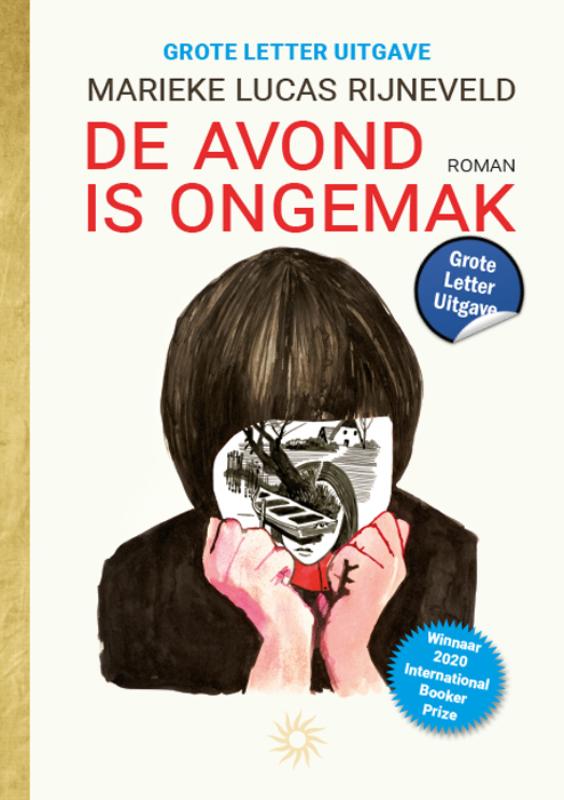 De avond is ongemak / Gouden Grote Letter Boeken