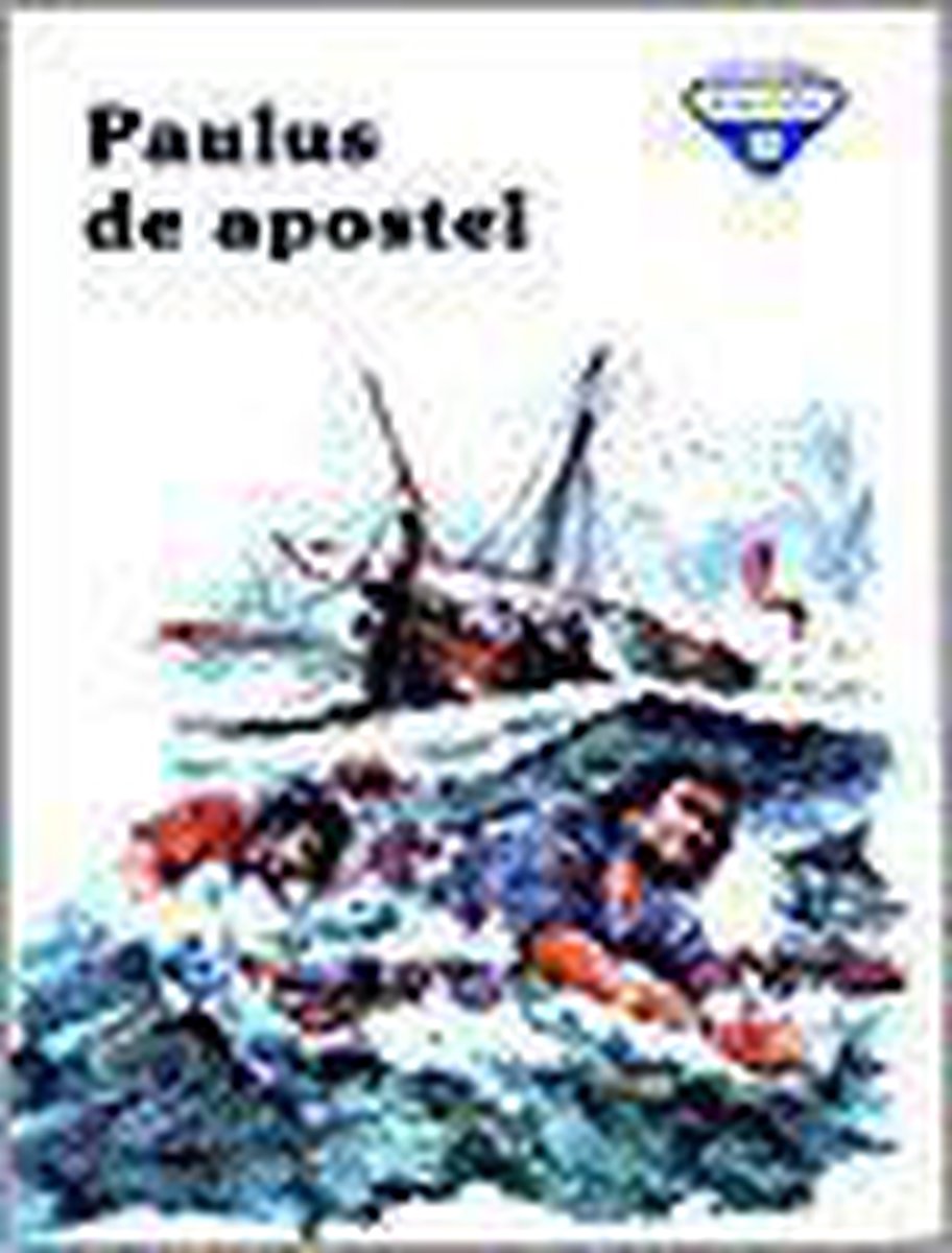 boekenbalie_9789033823633_cover PAULUS DE APOSTEL         KBB52 / KINDERBIJBELBOEKJES