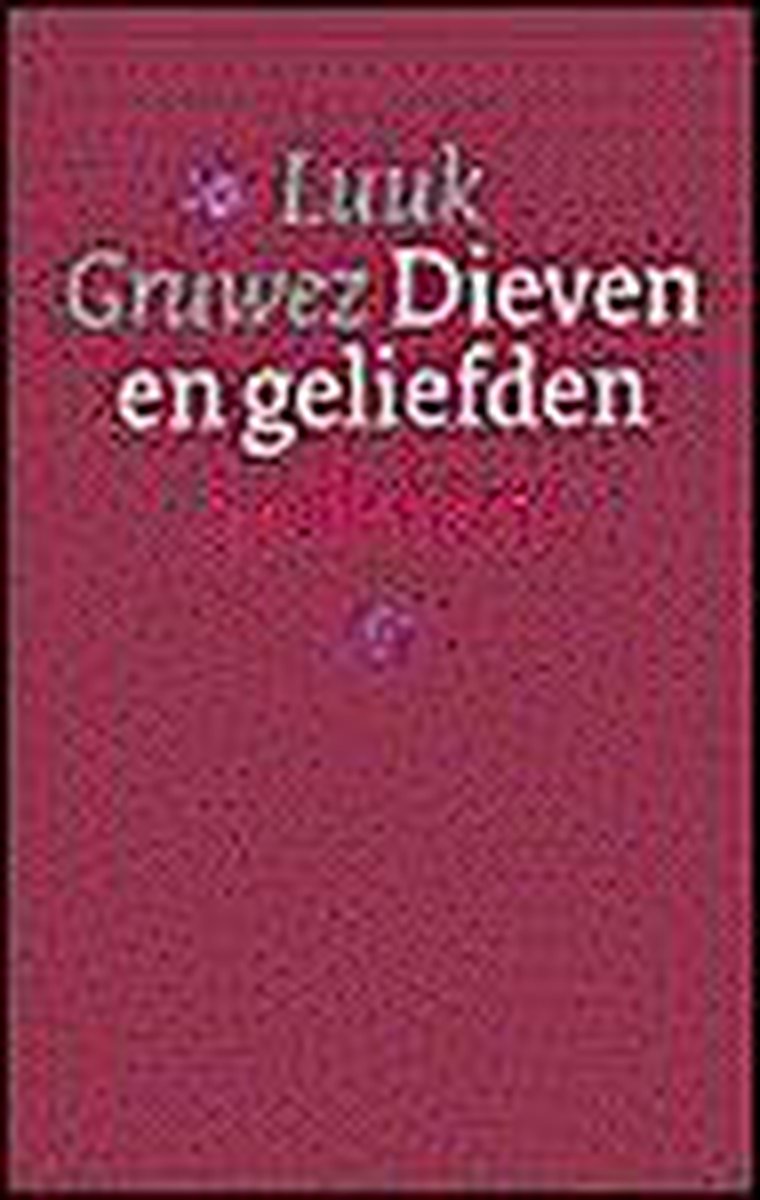 Dieven En Gelieven