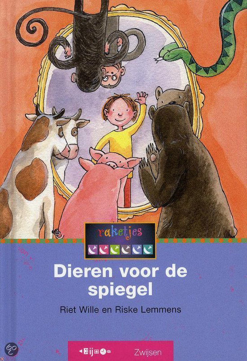 boekenbalie_9789027661876_cover Dieren voor de spiegel / Raketjes Kern 11 / 2