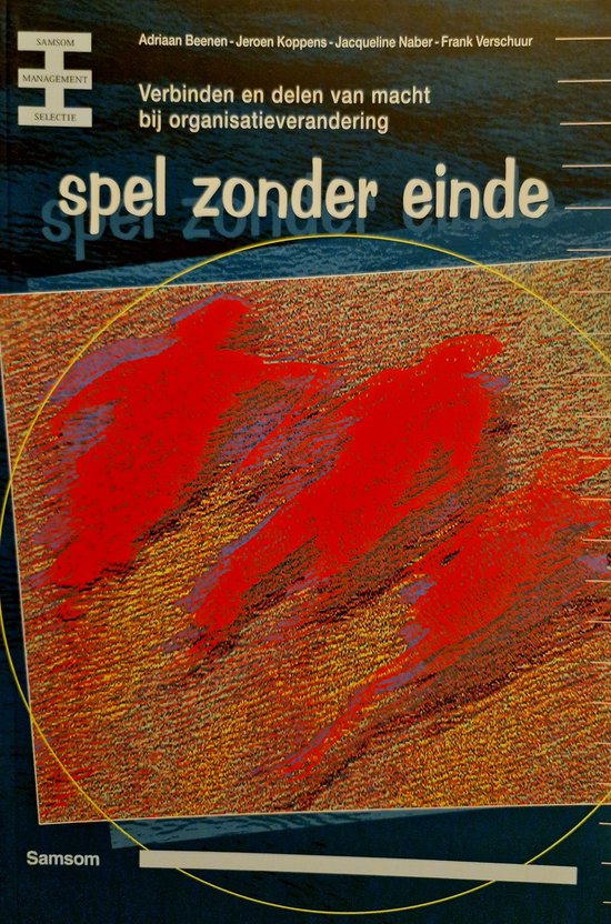 Spel zonder einde / Samsom management selectie