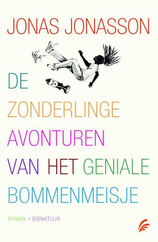 boekenbalie_9789056724542_cover De zonderlinge avonturen van het geniale bommenmeisje