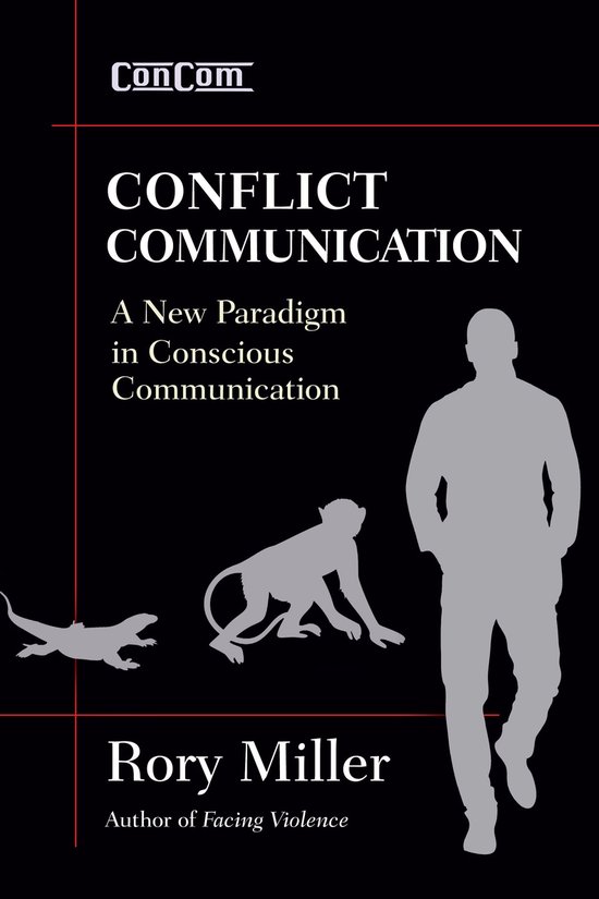 Rory Miller Conflict Communication (ConCom)
