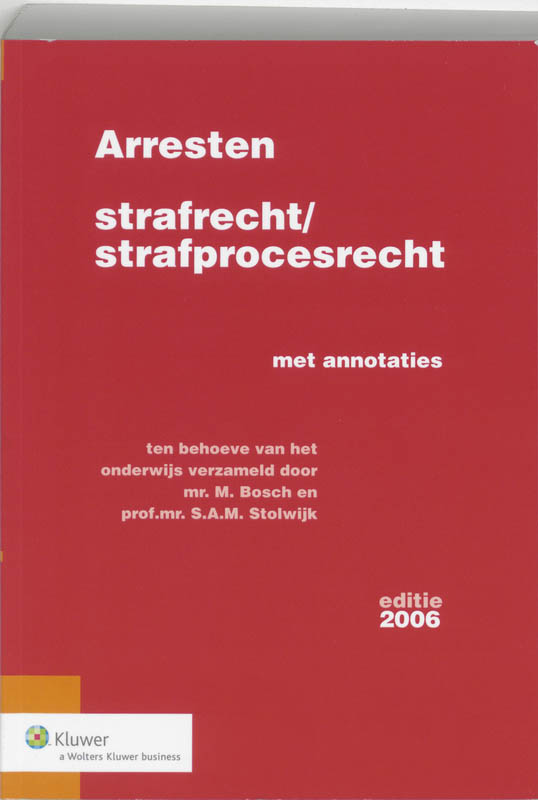 Arresten Strafrecht/Strafprocesrecht 2006
