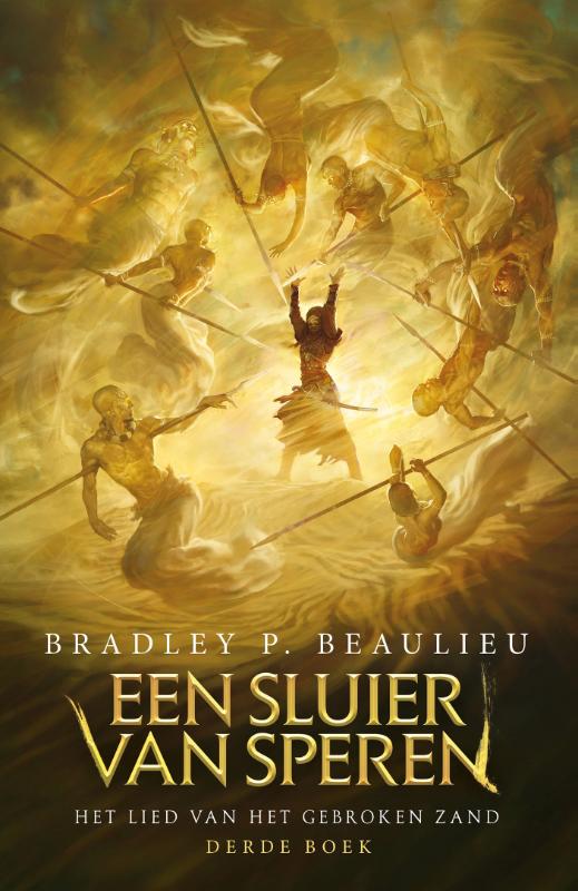 Bradley P. Beaulieu Een Sluier Van Speren / Het Lied Van Het Gebroken Zand / 3